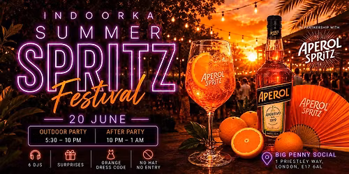 INDOORKA SUMMER SPRITZ FESTIVAL