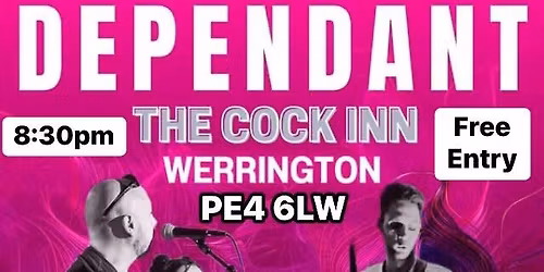 DEPENDANT VARIABLES + \u2018Cheers Thai\u2019 Street Food @ The Cock Inn, Werrington, Peterborough, PE4 6LW