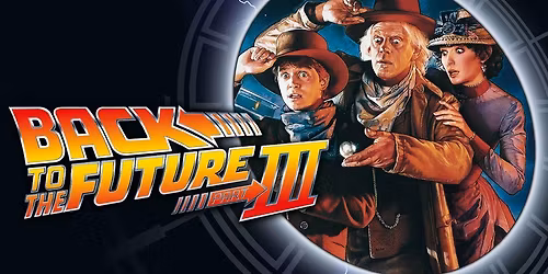 Bob Newton Family Movie - Back to the Future Part III (1990)