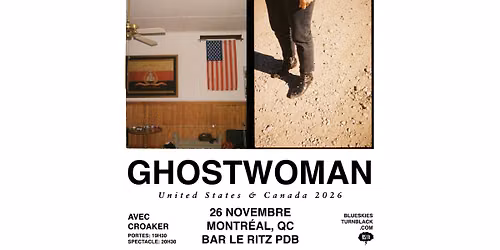 GHOSTWOMAN - Montr\u00e9al