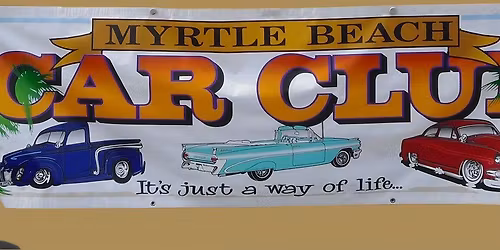 Myrtle Beach Car Club Cruise-Ins & Shows