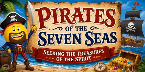 \ud83c\udff4\u200d\u2620\ufe0f PIRATES OF THE SEVEN SEAS VBS \ud83c\udff4\u200d\u2620\ufe0f
