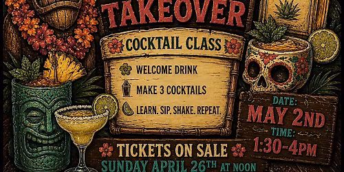 Tiki Cocktail Class  at Aku Aku - Tequila Tiki Takeover Class