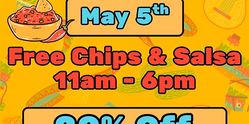 Chips, Salsa & Savings 