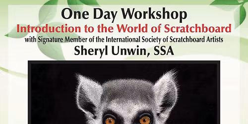 Creative Artists Guild Sponsored Scratchboard Workshop