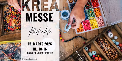 Roskilde KREA-messe 15. marts 2026