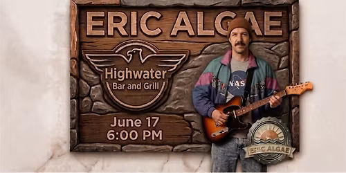 Eric Algae at Highwater