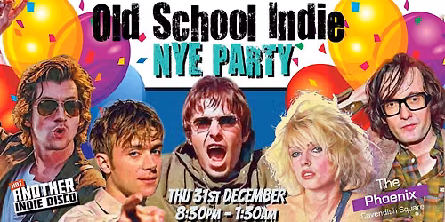 Old School Indie NYE Party - Thursday 31st December, 8:30pm-1:30am (18+)
