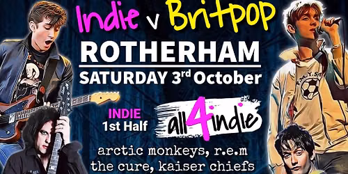 INDIE v BRITPOP Double Headliner - all4indie v Britpop United