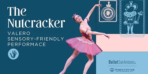 Ballet San Antonio - The Nutcracker at Tobin Center for the Performing Arts