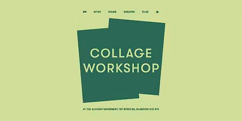 Collage Workshop