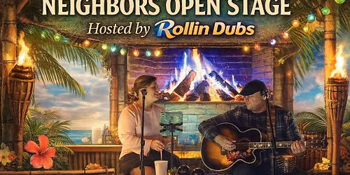 \ud83d\udea8Neighbor\u2019s Open Stage Thursday\u2019s hosted by Rollin Dubs\ud83d\udea8