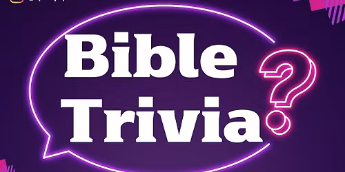 CFE Bible Trivia & Game Night