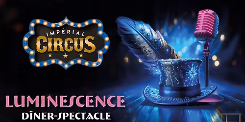 IMPERIAL CIRCUS - Luminescence
