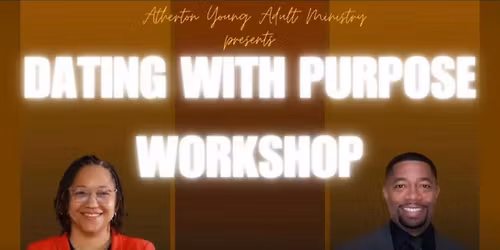 Dating with Purpose Workshop