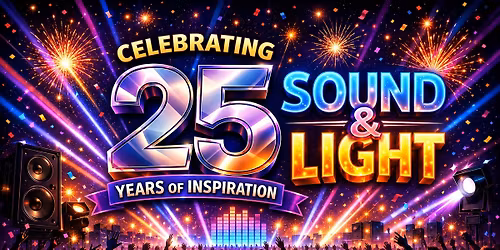 25 years of Inspiration Sound and Light