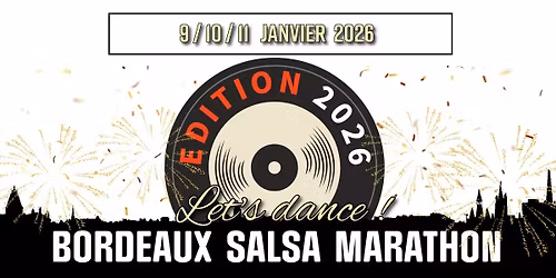 BORDEAUX SALSA MARATHON 2026