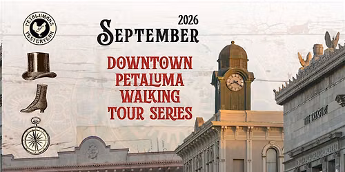 Downtown Petaluma Walking Tours in September