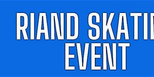 RIAND Skating Event