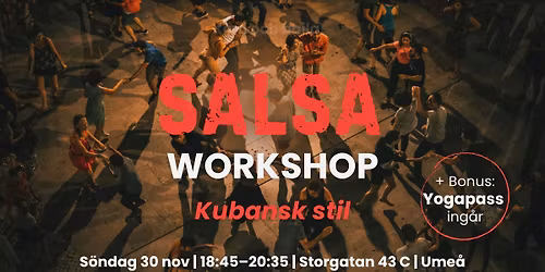 Din n\u00e4sta salsaniv\u00e5 | Ume\u00e5 | 3 workshops