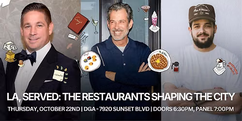 LA, Served: The Restaurants Shaping The City