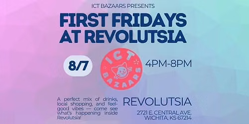 August First Friday @ Revolutsia