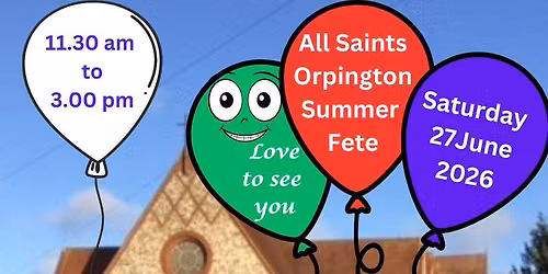 All Saints Summer Fete - Fun for all the Family!