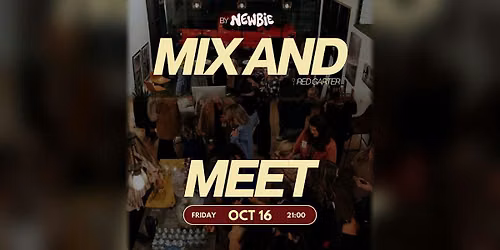 Mix & Meet