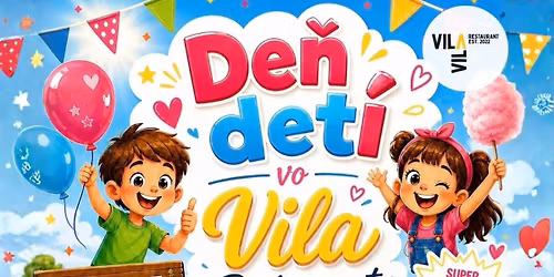 \ud83c\udf88\ud83d\udc67\ud83e\uddd2 De\u0148 det\u00ed vo Vila Restaurant! \ud83c\udf89\ud83c\udf6d