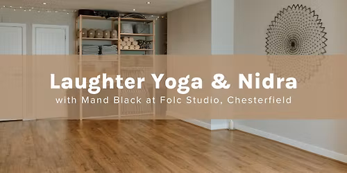 Laughter Yoga & Nidra