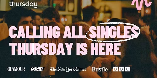 Thursday | Upstairs at Bow (Under 35s) | Union Square