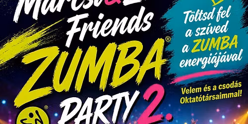 Marcsi&ZIN Friends Zumba Party 2.