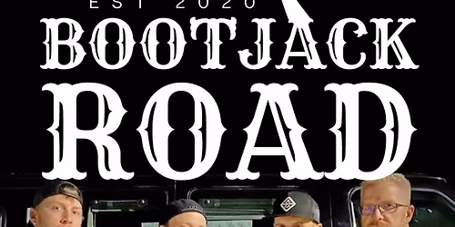 BootJack Road this Saturday night! 