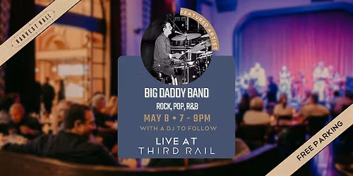 Big Daddy Band | LIVE in Third Rail