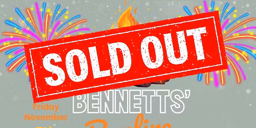 Bonfire Night at Bennetts