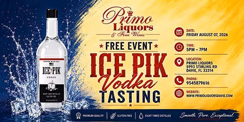 Free Ice Pik Vodka Tasting | Primo Liquors Davie | August 7, 2026
