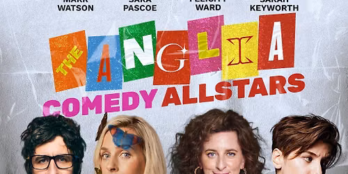 Anglia Comedy Allstars October 2026