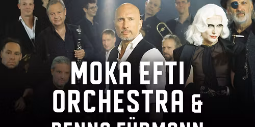 Moka Efti Orchestra & Benno F\u00fcrmann feat. Le Pustra I Gut W\u00f6llried I W\u00fcrzburg-Rottendorf