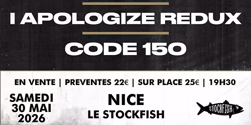 SOLD OUT \/ COMPLET : Corpus Delicti . I Apologize Redux . Code 150