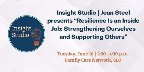 Insight Studio | Jean Steel Presents Resilience is an Inside Job