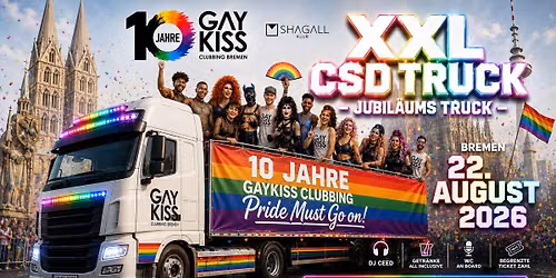 10 YEARS GAYKISS XXL CSD BREMEN TRUCK 2026