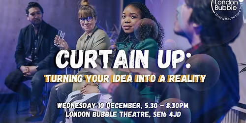 Curtain Up: Turning Your Idea Into A Reality