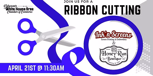 Ribbon Cutting | Honey Run Boutique and Ink'n Screens