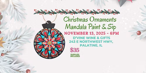 Christmas Ornaments Paint & Sip - D'Vine Wine & Gifts