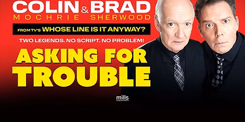 Colin Mochrie & Brad Sherwood
