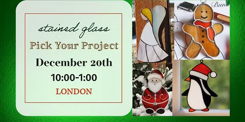 Pick Your Christmas Project - LONDON