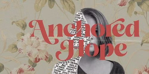 Anchored Hope: Finding Peace in Seasons of Infertility or Pregnancy Loss