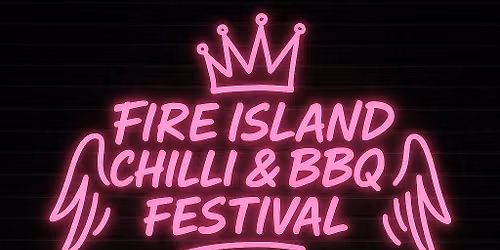 Fire Island Chilli & BBQ Festival