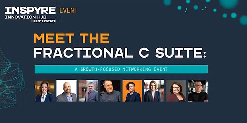 Meet the Fractional C Suite: A Growth-Focused Networking Event