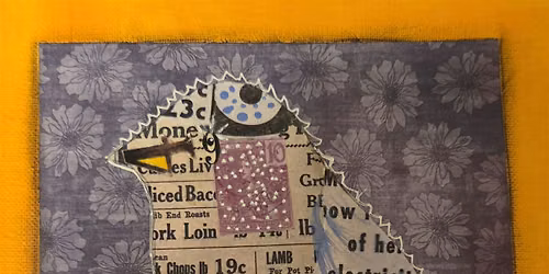 Premium Event \u2013 Canvas and paper Collage \u2013 Lets Try something New!